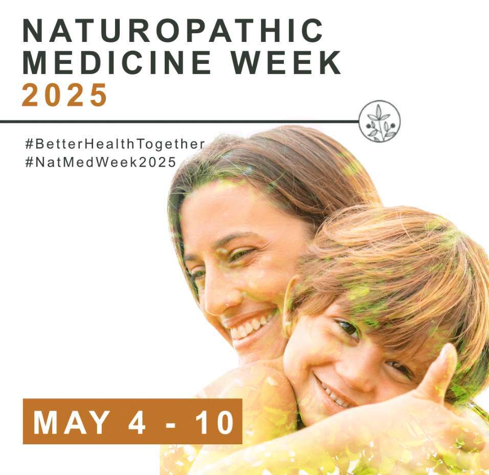 Naturopathic Medicine Week 2025